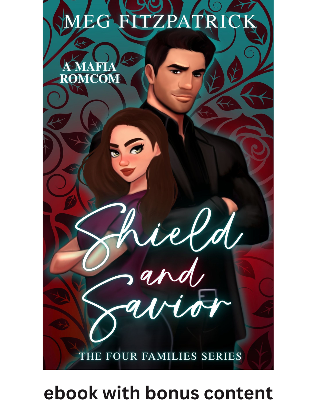 Shield and Savior: Book 1 - ebook with bonus content.