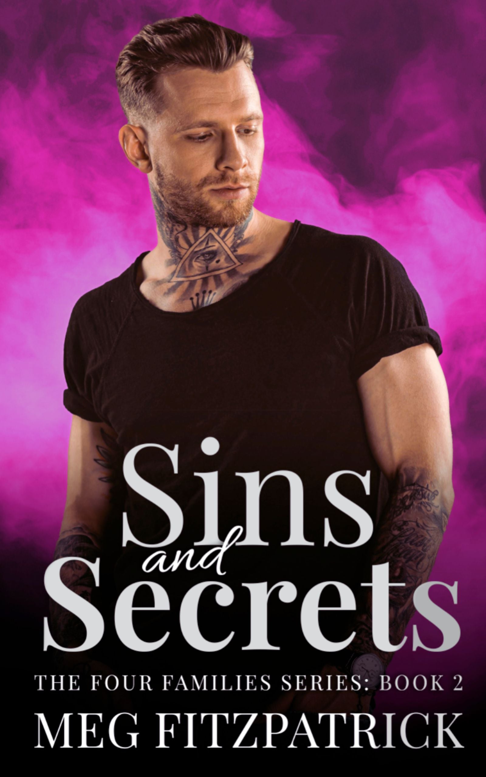 Sins and Secrets: The Four Families Book 2- ebook